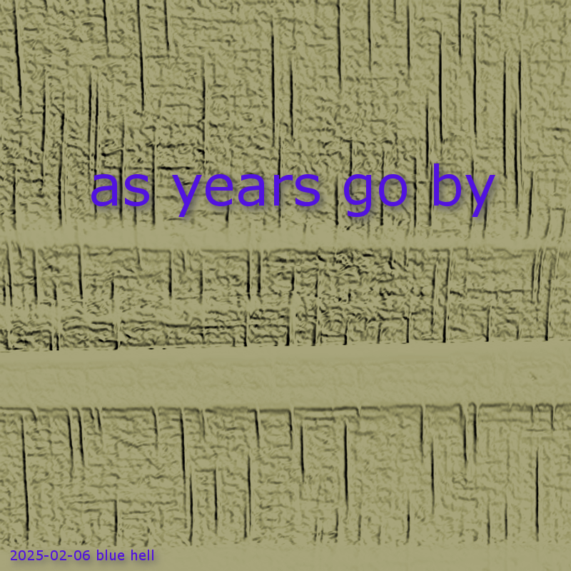 as years go by